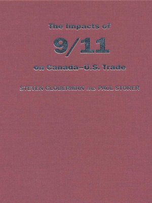 cover image of The Impact of 9/11 on Canada--U.S. Trade
